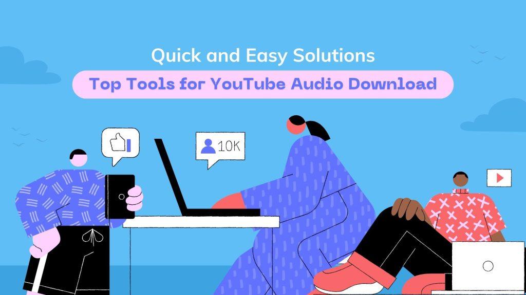 Transforming ⁣Your ⁢YouTube Experience with Audio ⁢Tools