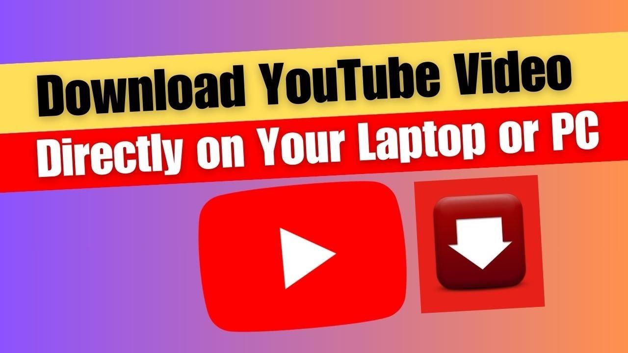 Grab Your Favorites: Easy YouTube Video Downloader Guide
